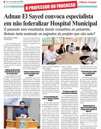 O PROFESSOR DO FRACASSO: Adnan El Sayed convoca especialista em não federalizar Hospital Municipal O PROFESSOR DO FRACASSO: Adnan El Sayed convoca especialista em não federalizar Hospital Municipal