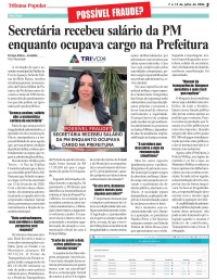 Secretária recebeu salário da PM enquanto ocupava cargo na Prefeitura Secretária recebeu salário da PM enquanto ocupava cargo na Prefeitura