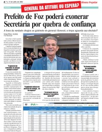 Prefeito de Foz poderá exonerar Secretária por quebra de confiança Prefeito de Foz poderá exonerar Secretária por quebra de confiança
