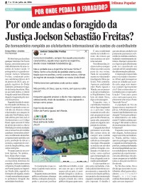Por onde andas o foragido da Justiça Joelson Sebastião Freitas? Por onde andas o foragido da Justiça Joelson Sebastião Freitas?