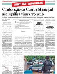 Judiciário põe freio em ordens ilegais impostas à Guarda Municipal de Foz Judiciário põe freio em ordens ilegais impostas à Guarda Municipal de Foz
