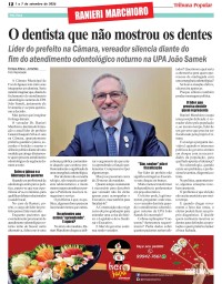 RANIERI MARCHIORO: O dentista que não mostrou os dentes RANIERI MARCHIORO: O dentista que não mostrou os dentes