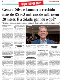 General Silva e Luna teria recebido mais de R$ 563 mil reais de salário em 20 meses. E a cidade, ganhou o quê? General Silva e Luna teria recebido mais de R$ 563 mil reais de salário em 20 meses. E a cidade, ganhou o quê?