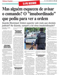 NA GUARDA MUNICIPAL, A ORDEM VIROU LEI? Memorando expõe novo capítulo de uma história que a Justiça já havia encerrado NA GUARDA MUNICIPAL, A ORDEM VIROU LEI? Memorando expõe novo capítulo de uma história que a Justiça já havia encerrado
