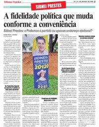 Sidnei Prestes: A fidelidade política que muda conforme a conveniência Sidnei Prestes: A fidelidade política que muda conforme a conveniência
