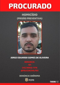 Policia Civil divulga foto de foragidos autores de homicídio no Jardim São Paulo em Foz do Iguaçu Policia Civil divulga foto de foragidos autores de homicídio no Jardim São Paulo em Foz do Iguaçu