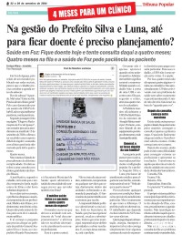 QUATRO MESES PARA UM CLÍNICO: Na gestão do Prefeito Silva e Luna, até para ficar doente é preciso planejamento? QUATRO MESES PARA UM CLÍNICO: Na gestão do Prefeito Silva e Luna, até para ficar doente é preciso planejamento?