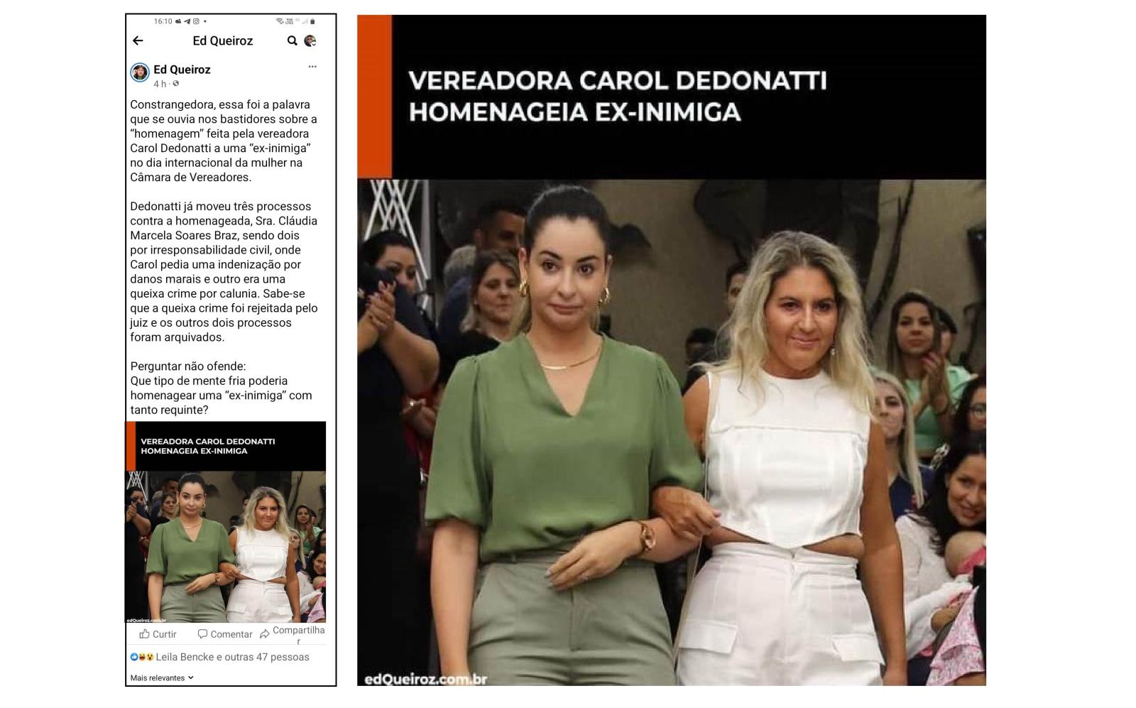 Vereadora Carol Dedonatti homenageia a mulher que ela mesma processou três vezes