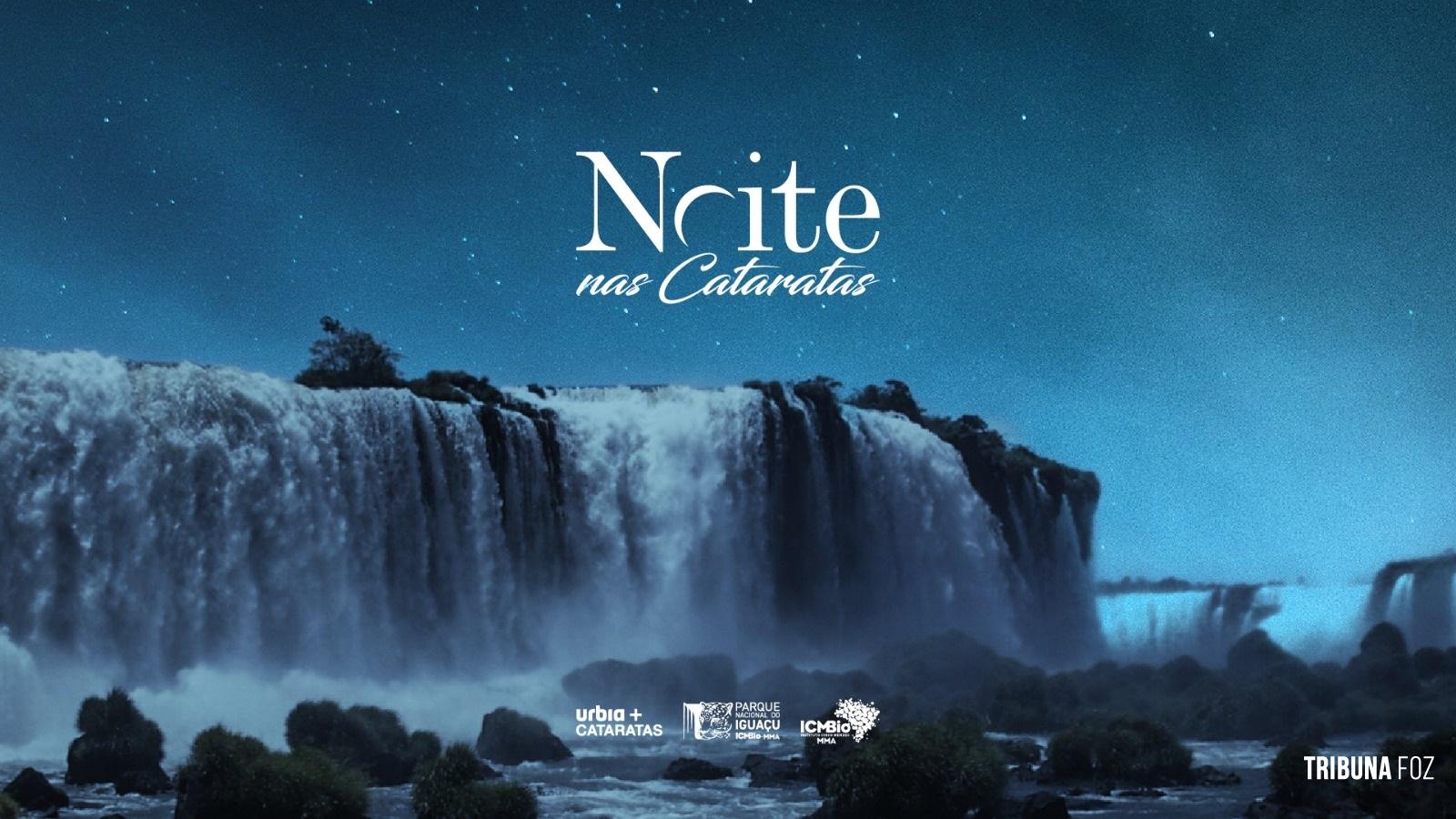 Noite nas Cataratas: O passeio noturno do Parque Nacional do Iguaçu está de volta