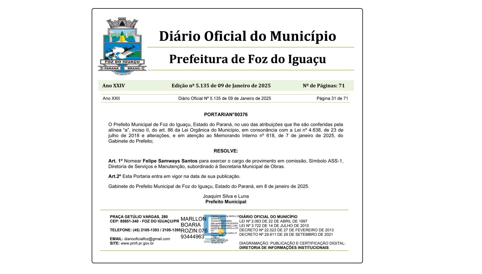 Assessor do ex-vereador Galhardo assume como diretor na Secretaria Municipal de Obras